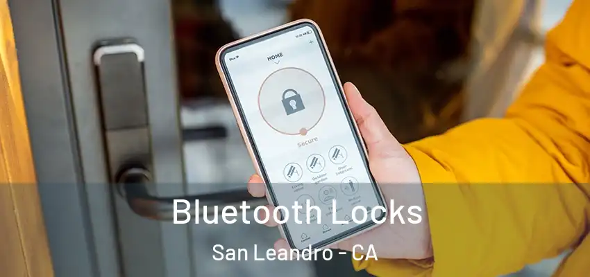  Bluetooth Locks San Leandro - CA