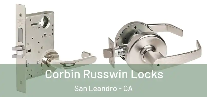  Corbin Russwin Locks San Leandro - CA