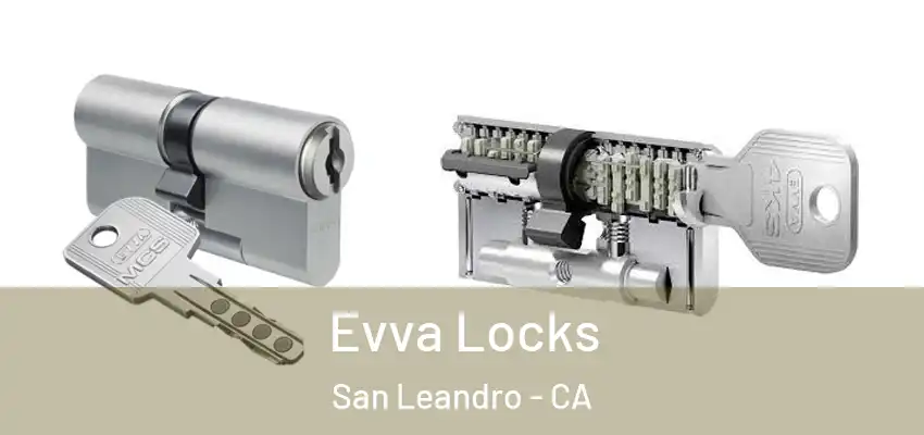  Evva Locks San Leandro - CA